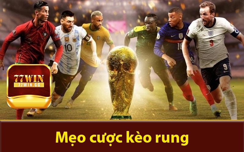 mẹo cược kèo rung